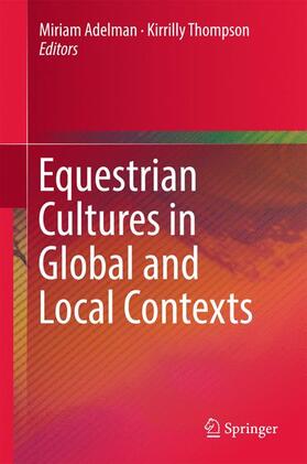 Equestrian Cultures in Global and Local Contexts