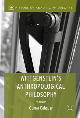 Wittgenstein's Anthropological Philosophy