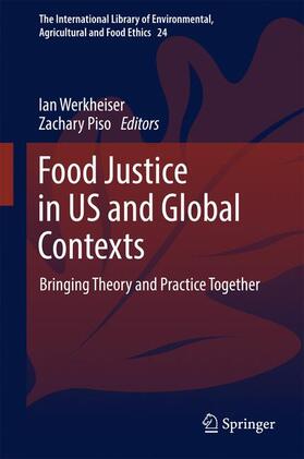 Food Justice in US and Global Contexts