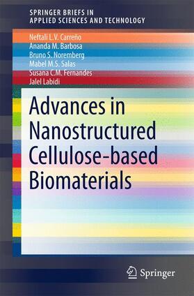 Advances in Nanostructured Cellulose-based Biomaterials