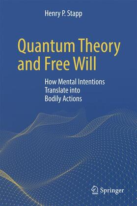 Quantum Theory and Free Will