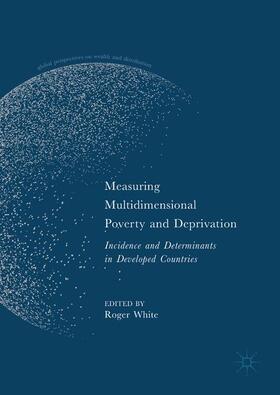 Measuring Multidimensional Poverty and Deprivation