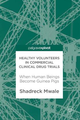 Healthy Volunteers in Commercial Clinical Drug Trials