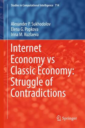 Internet Economy vs Classic Economy: Struggle of Contradictions