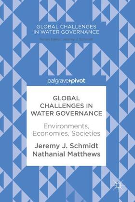 J. Schmidt, J: Global Challenges in Water Governance