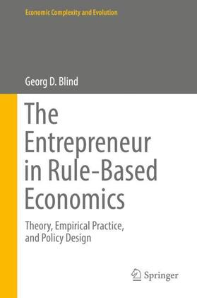 The Entrepreneur in Rule-Based Economics