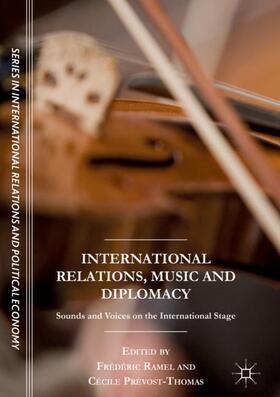 International Relations, Music and Diplomacy