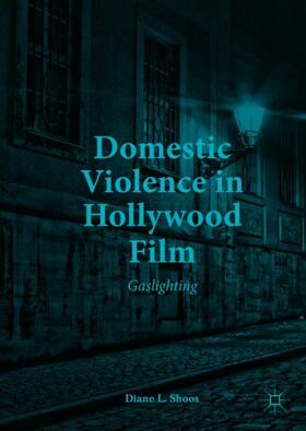 Domestic Violence in Hollywood Film