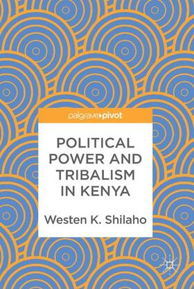 Political Power and Tribalism in Kenya