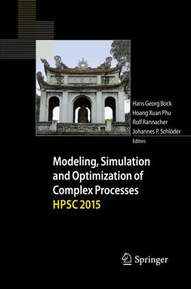 Modeling, Simulation and Optimization of Complex Processes  HPSC 2015