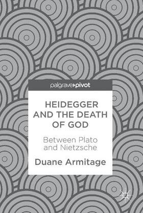 Heidegger and the Death of God