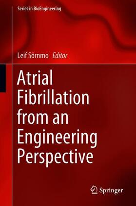 Atrial Fibrillation from an Engineering Perspective