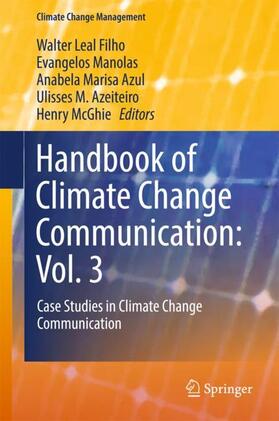 Handbook of Climate Change Communication: Vol. 3