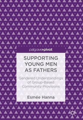 Supporting Young Men as Fathers