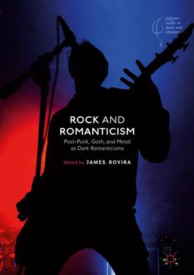 Rock and Romanticism