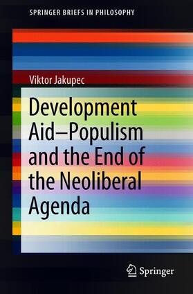 Development Aid-Populism and the End of the Neoliberal Agenda