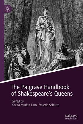 The Palgrave Handbook of Shakespeare's Queens