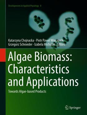 Algae Biomass: Characteristics and Applications