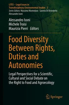 Food Diversity Between Rights, Duties and Autonomies