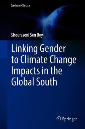 Linking Gender to Climate Change Impacts in the Global South