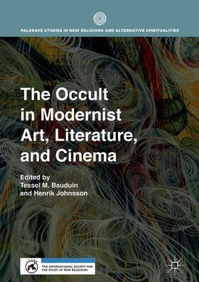 The Occult in Modernist Art, Literature, and Cinema