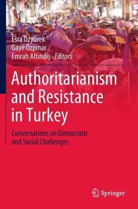 Authoritarianism and Resistance in Turkey