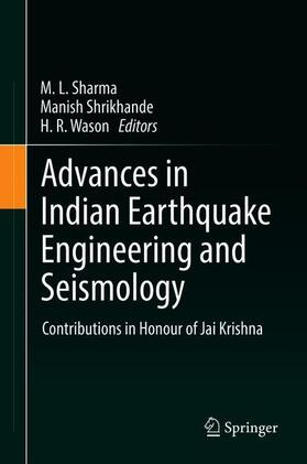 Advances in Indian Earthquake Engineering and Seismology