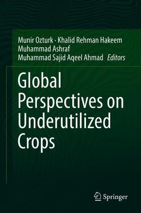 Global Perspectives on Underutilized Crops