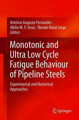 Monotonic and Ultra-Low-Cycle Fatigue Behaviour of Pipeline Steels