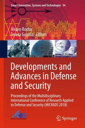 Developments and Advances in Defense and Security