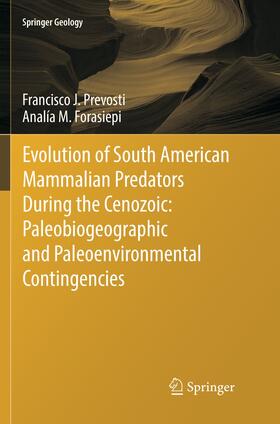 Evolution of South American Mammalian Predators During the Cenozoic: Paleobiogeographic and Paleoenvironmental Contingencies