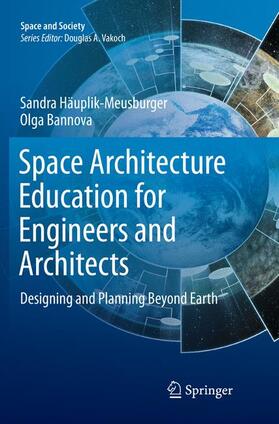 Space Architecture Education for Engineers and Architects