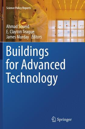Buildings for Advanced Technology