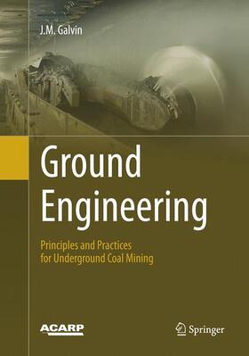 Ground Engineering - Principles and Practices for Underground Coal Mining