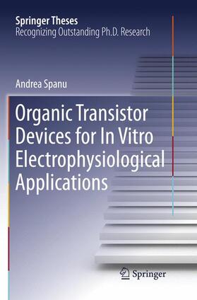 Organic Transistor Devices for In Vitro Electrophysiological Applications