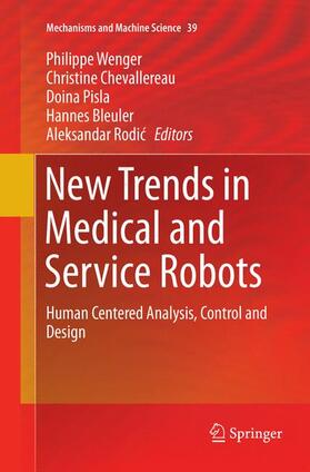 New Trends in Medical and Service Robots