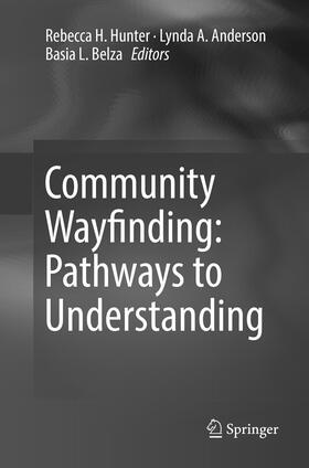 Community Wayfinding: Pathways to Understanding