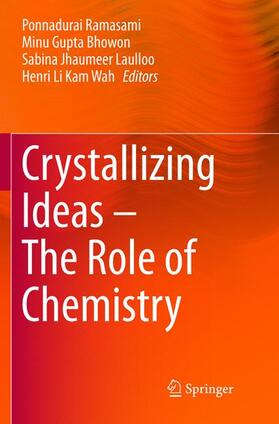 Crystallizing Ideas ¿ The Role of Chemistry