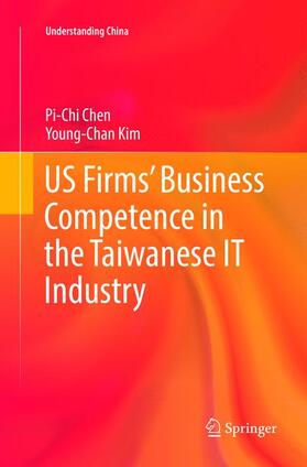 US Firms¿ Business Competence in the Taiwanese IT Industry