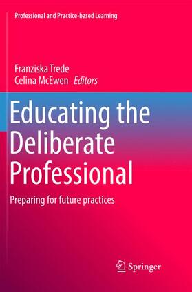 Educating the Deliberate Professional