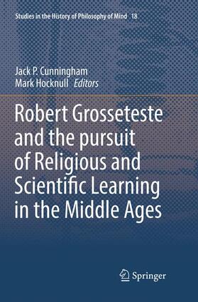 Robert Grosseteste and the pursuit of Religious and Scientific Learning in the Middle Ages