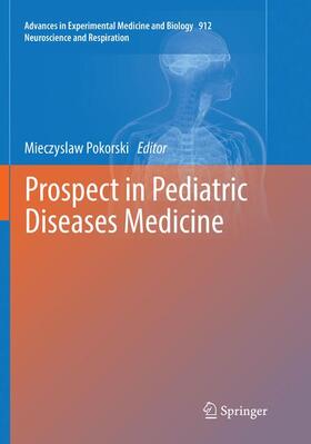 Prospect in Pediatric Diseases Medicine