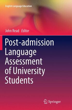 Post-admission Language Assessment of University Students