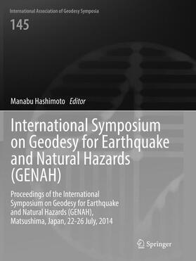 International Symposium on Geodesy for Earthquake and Natural Hazards (GENAH)