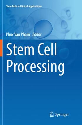 Stem Cell Processing