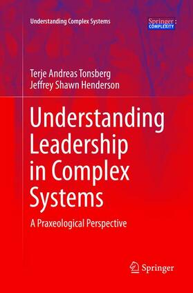 Understanding Leadership in Complex Systems