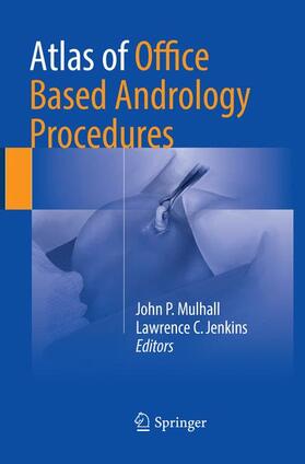 Atlas of Office Based Andrology Procedures