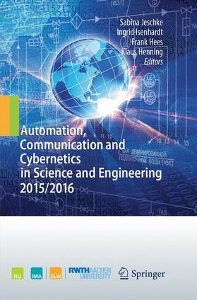 Automation, Communication and Cybernetics in Science and Engineering 2015/2016