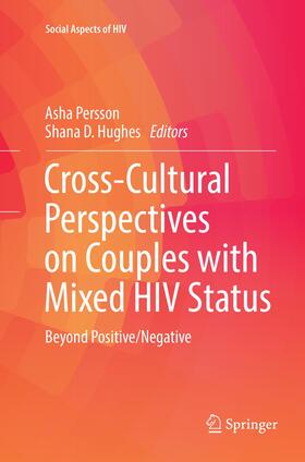 Cross-Cultural Perspectives on Couples with Mixed HIV Status: Beyond Positive/Negative