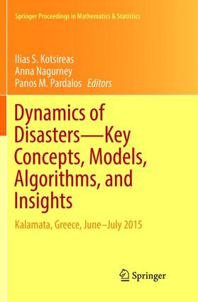 Dynamics of Disasters¿Key Concepts, Models, Algorithms, and Insights